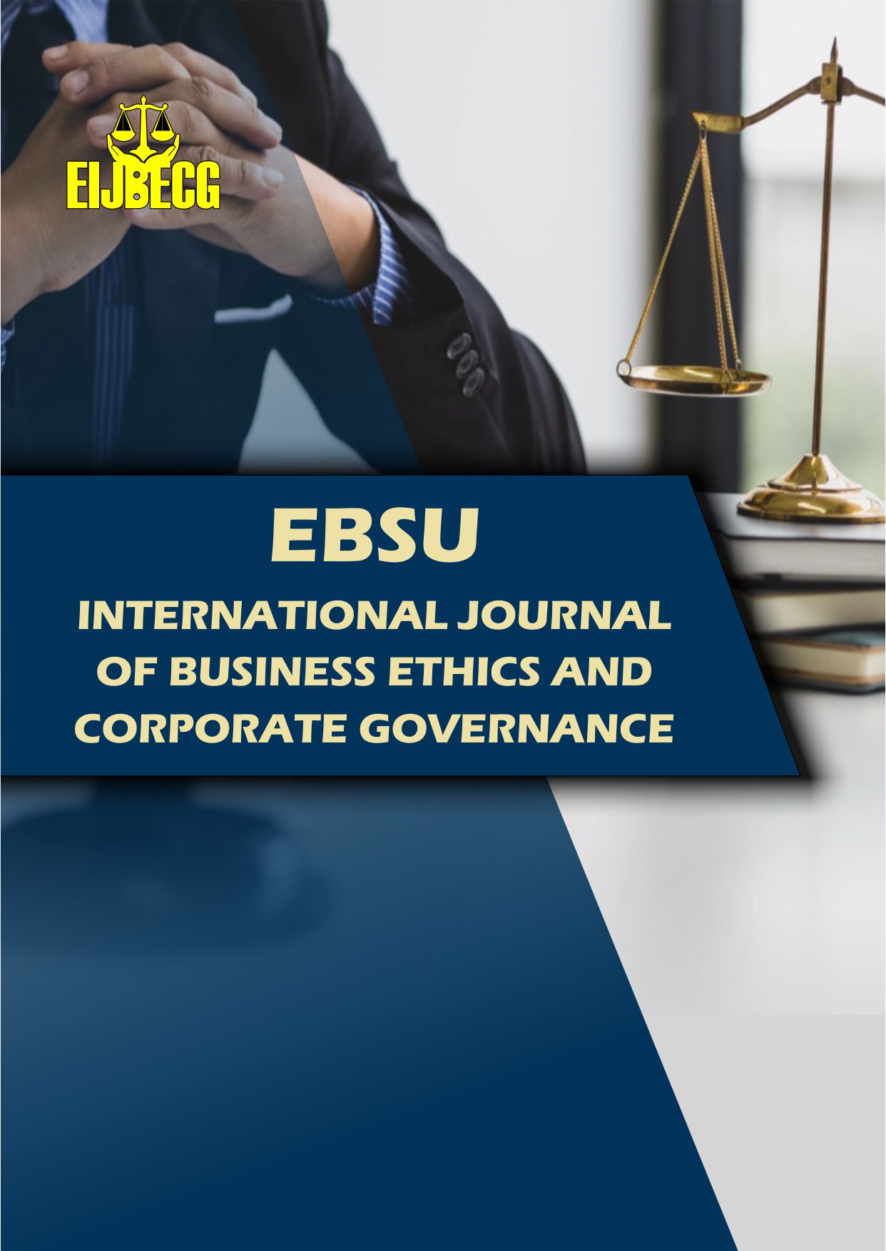 EBSU INTERNATIONAL JOURNAL OF BUSINESS ETHICS AND CORPORATE GOVERNANCE